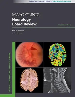 Examen du conseil d'administration de la clinique Mayo en neurologie - Mayo Clinic Neurology Board Review