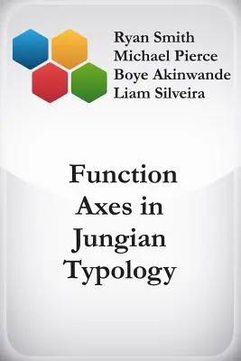 Axes fonctionnels dans la typologie jungienne - Function Axes in Jungian Typology