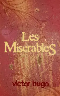 Les Misérables - Les Miserables