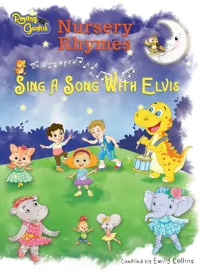 Comptines : Chantez une chanson avec Elvis - Nursery Rhymes: Sing A Song With Elvis