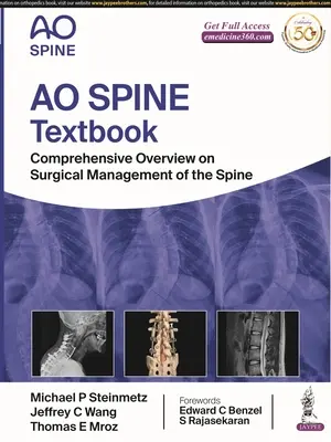 AO Spine Textbook - Vue d'ensemble de la prise en charge chirurgicale de la colonne vertébrale - AO Spine Textbook - Comprehensive Overview on Surgical Management of the Spine