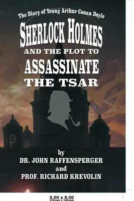 Sherlock Holmes et le complot visant à assassiner le tsar - Sherlock Holmes and The Plot To Assassinate The Tsar