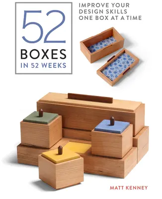 52 boîtes en 52 semaines : Améliorez vos compétences en design une boîte à la fois - 52 Boxes in 52 Weeks: Improve Your Design Skills One Box at a Time