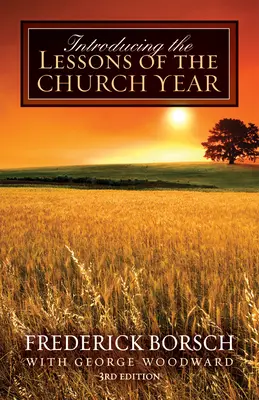 Introduction aux leçons de l'année ecclésiastique - Introducing the Lessons of the Church Year
