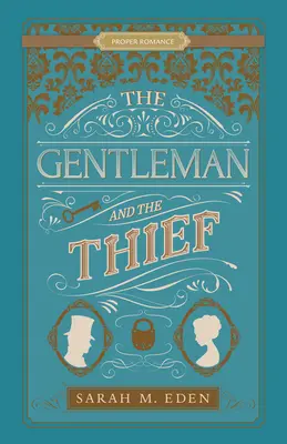 Le gentleman et le voleur - The Gentleman and the Thief