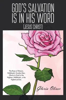 Le salut de Dieu est dans sa parole : (Jésus-Christ) - God's Salvation Is in His Word: (Jesus Christ)