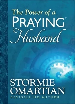 Le pouvoir d'un mari qui prie, édition de luxe - The Power of a Praying Husband Deluxe Edition