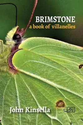 Brimstone : Un livre de villanelles - Brimstone: A Book of Villanelles