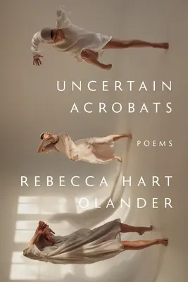 Acrobates incertains - Uncertain Acrobats