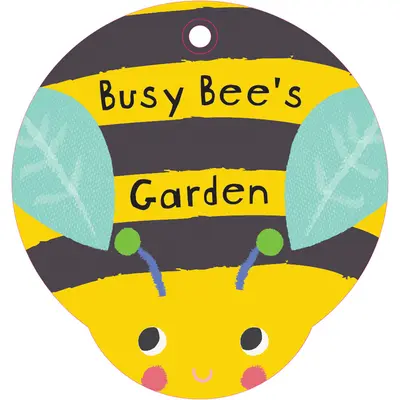 Le jardin de Busy Bee ! Un bain amusant avec des anneaux et un ami insecte - Busy Bee's Garden!: Bathtime Fun with Rattly Rings and a Friendly Bug Pal