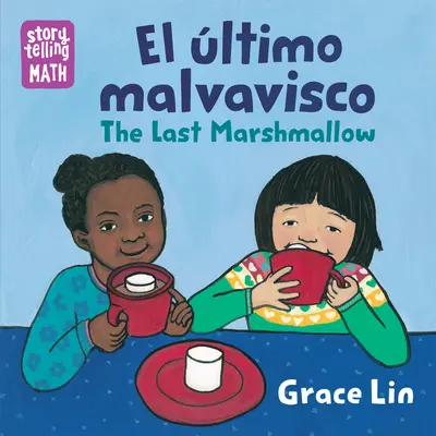 El ltimo Malvavisco / Le dernier marshmallow - El ltimo Malvavisco / The Last Marshmallow