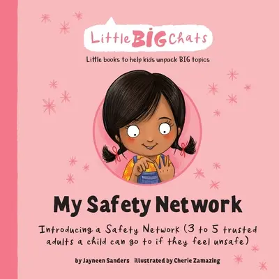 Mon réseau de sécurité : Présentation d'un réseau de sécurité (3 à 5 adultes de confiance auxquels un enfant peut s'adresser s'il ne se sent pas en sécurité) - My Safety Network: Introducing a Safety Network (3 to 5 trusted adults a child can go to if they feel unsafe)