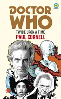 Doctor Who : Twice Upon a Time - Doctor Who: Twice Upon a Time