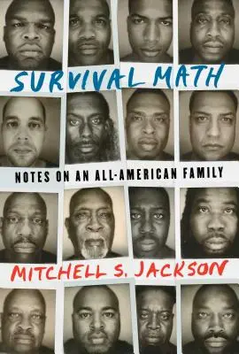 Survival Math : Notes sur une famille américaine - Survival Math: Notes on an All-American Family