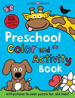 Livre d'activités et de couleurs pour les enfants d'âge préscolaire : Avec des images à colorier, des puzzles et bien plus encore ! - Preschool Color & Activity Book: With Pictures to Color, Puzzle Fun, and More!