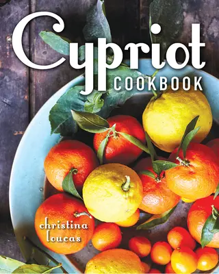 Cuisine chypriote - Cyprus Cuisine