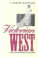 L'Ouest victorien - Victorian West