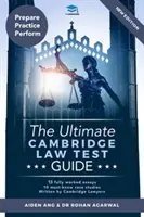 GUIDE ULTIME DE L'EXAMEN DE DROIT DE CAMBRIDGE - ULTIMATE CAMBRIDGE LAW TEST GUIDE