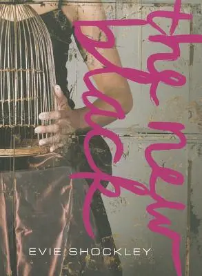 Le nouveau noir - The New Black