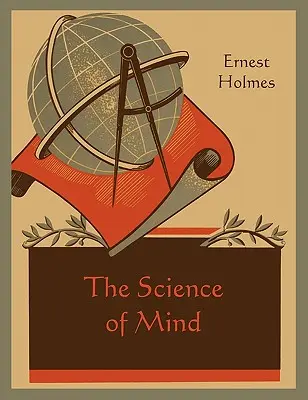 La science de l'esprit - The Science of Mind