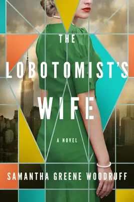 La femme du lobotomiste - The Lobotomist's Wife
