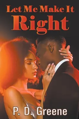 Laissez-moi faire les choses bien - Let Me Make It Right