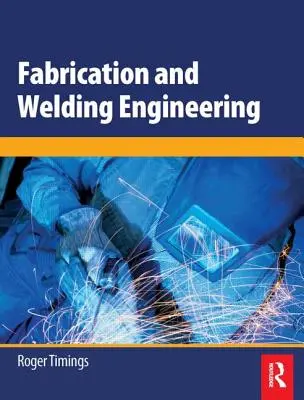 Ingénierie de la fabrication et du soudage - Fabrication and Welding Engineering