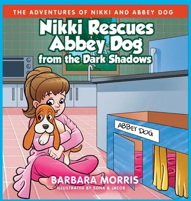 Nikki sauve le chien de l'abbaye des ténèbres - Nikki Rescues Abbey Dog from the Dark Shadows