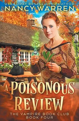 Une revue empoisonnée : Un mystère de fiction féminine paranormale - A Poisonous Review: A Paranormal Women's Fiction Cozy Mystery