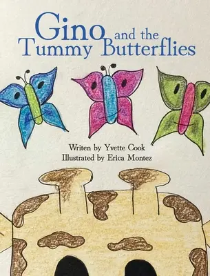 Gino et les papillons de ventre - Gino and the Tummy Butterflies