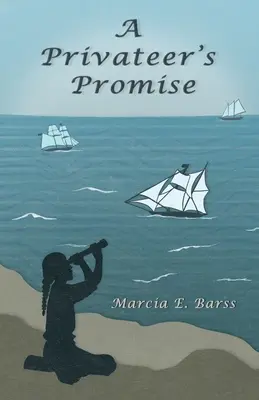 La promesse d'un corsaire - A Privateer's Promise