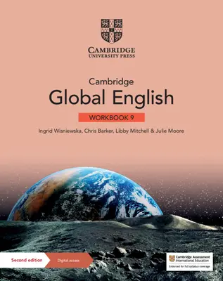 Cambridge Global English Workbook 9 avec Digital Access (1 an) : Pour l'anglais en tant que seconde langue du primaire et du secondaire inférieur de Cambridge - Cambridge Global English Workbook 9 with Digital Access (1 Year): For Cambridge Primary and Lower Secondary English as a Second Language