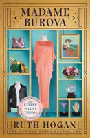 Madame Burova - le nouveau roman de l'auteur de La gardienne des choses perdues - Madame Burova - the new novel from the author of The Keeper of Lost Things