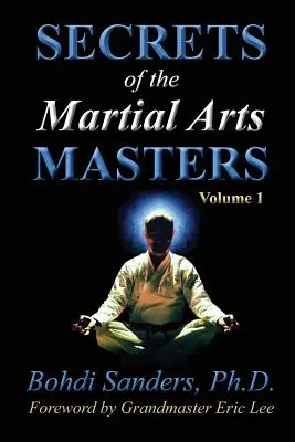 Secrets des maîtres en arts martiaux - Secrets of the Martial Arts Masters