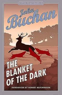 La couverture de l'obscurité : Édition autorisée - The Blanket of the Dark: Authorised Edition
