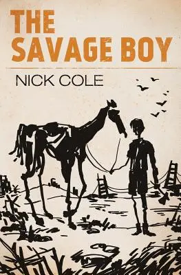 Le garçon sauvage - The Savage Boy