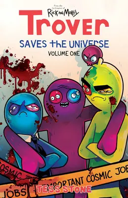 Trover sauve l'univers, Volume 1 - Trover Saves the Universe, Volume 1