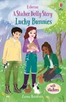 Lucky Bunnies - Une histoire de poupées sauveteuses d'animaux - Lucky Bunnies - An Animal Rescue Dolls Story