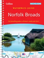 Norfolk Broads - Pour tous ceux qui s'intéressent aux canaux et rivières de Grande-Bretagne - Norfolk Broads - For Everyone with an Interest in Britain's Canals and Rivers