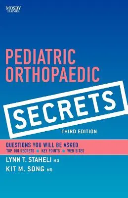 Secrets d'orthopédie pédiatrique - Pediatric Orthopaedic Secrets