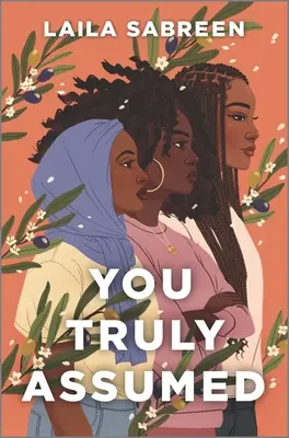 Vous avez vraiment assumé - You Truly Assumed