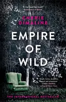 L'empire de la nature - Empire of Wild