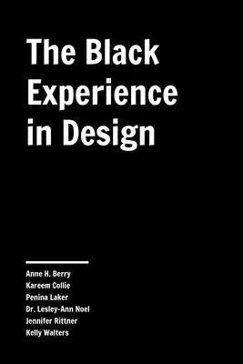 L'expérience noire dans le design : Identité, expression et réflexion - The Black Experience in Design: Identity, Expression & Reflection