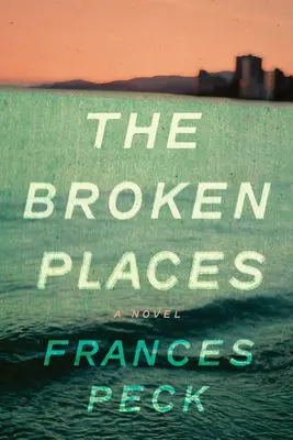 Les lieux brisés - The Broken Places