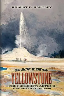 Sauver Yellowstone - Saving Yellowstone