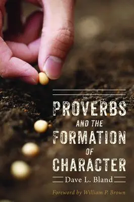 Proverbes et formation du caractère - Proverbs and the Formation of Character