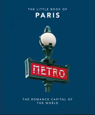 Le Petit Livre de Paris - The Little Book of Paris