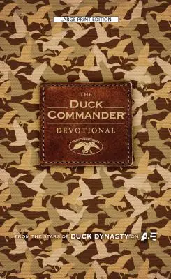 Le dévouement du commandant de canard - The Duck Commander Devotional