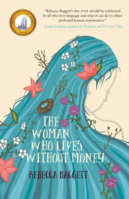 La femme qui vit sans argent - The Woman Who Lives Without Money