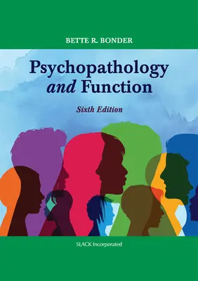 Psychopathologie et fonction - Psychopathology and Function